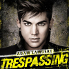 Trespassing (Deluxe Edition) - 2012 - Adam Lambert