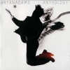 Anthology (Greatest Hits) - 2005 - Bryan Adams