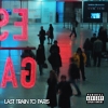 Last Train To Paris - 2010 - Diddy - Dirty Money