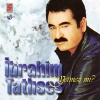 Yetmez mi - 0 - Ibrahim Tatlises