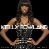 Ms. Kelly (Deluxe Edition) - 2008 - Kelly Rowland