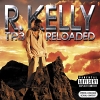 TP3 Reloaded - 2005 - R.Kelly
