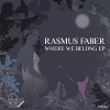 Where We Belong EP (Inc Bonus Track) - 2011 - Rasmus Faber