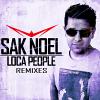 Loca People (Remixes) - 2011 - Sak Noel
