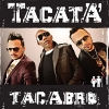 Tacata (Remixes) - 2012 - Tacabro