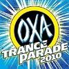OXA Trance Parade 2010 - 2010 - V.A