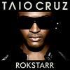 Rokstarr - 2009 - Taio Cruz