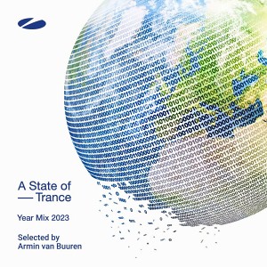 A State of Trance Year Mix 2023 (Selected by Armin van Buuren)