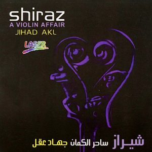 Shiraz - A Violin Affair