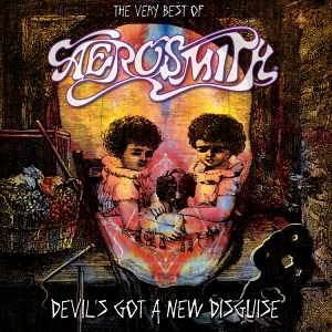 Devils Got A New Disguise The Very Best of Aerosmith