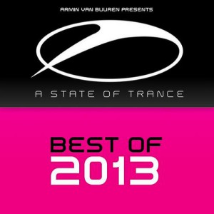 A State of Trance - Best of 2013 [Radio Edit Version]