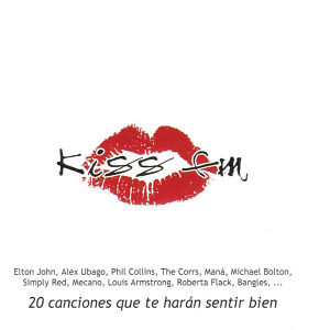 Kiss Fm - 20 Canciones Que Te Harán Sentir Bien