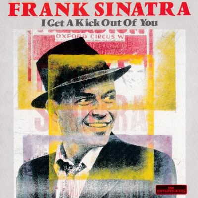 I Get A Kick Out Of You