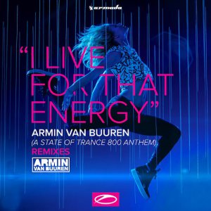I Live For That Energy (Remixes)