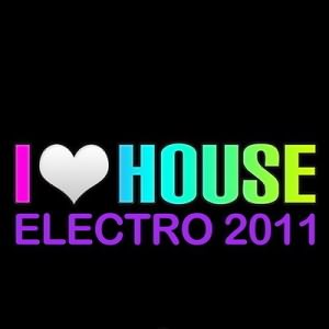 I Love House Electro