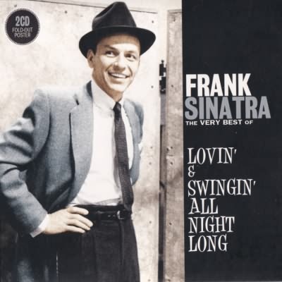 Lovin' & Swingin' All Night Long (The Very Best Of)