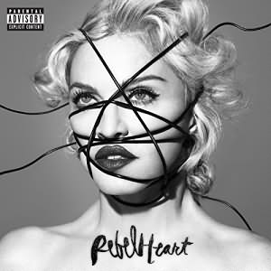 Rebel Heart (Deluxe Version)