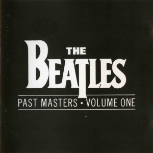 Past Masters - Volume One [FLAC]