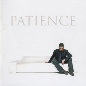 Patience (Inc. Japan)