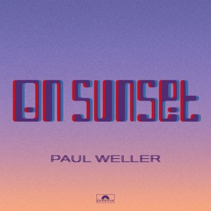 On Sunset (Deluxe)