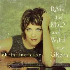 Rain And Mud And Wild And Green