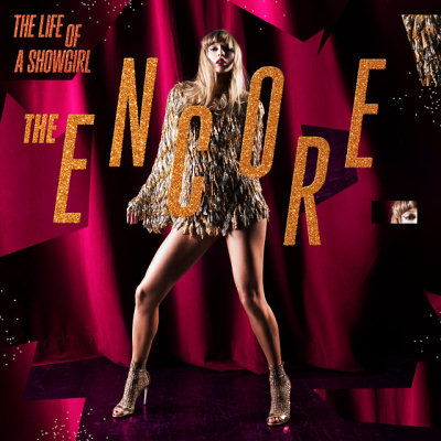 The Life of a Showgirl - The Encore