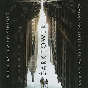 The Dark Tower (Original Motion Picture Soundtrack)