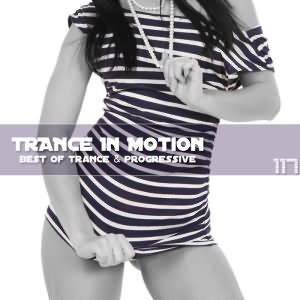 Trance In Motion Vol.117
