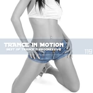 Trance In Motion Vol.119