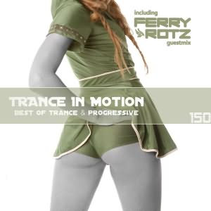 Trance In Motion Vol.150