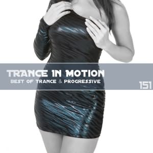 Trance In Motion Vol.151