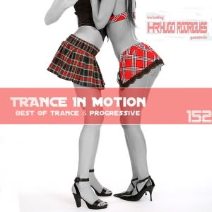 Trance In Motion Vol.152