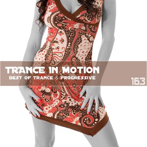 Trance In Motion Vol.163