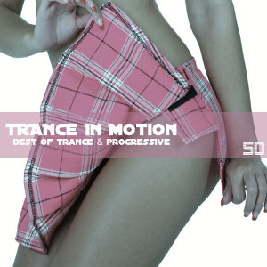 Trance In Motion Vol.50