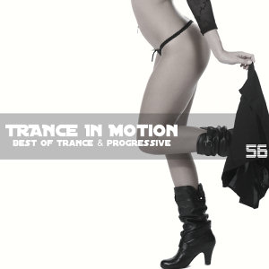 Trance In Motion Vol.56