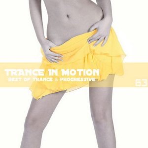 Trance In Motion Vol.63