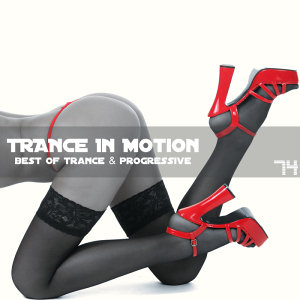 Trance In Motion Vol.74