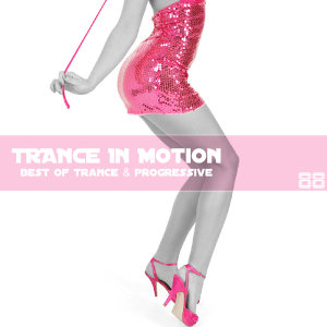 Trance In Motion Vol.88