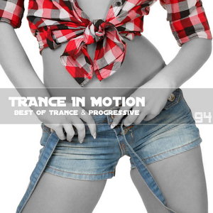 Trance In Motion Vol.94