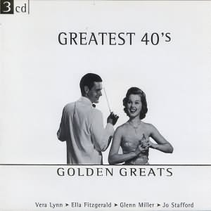 Greatest 40s 3CD