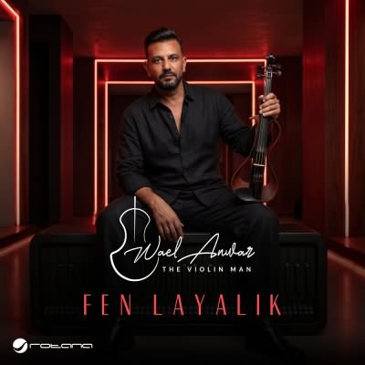 Fen Layalik (Organic House Remix)