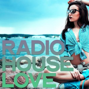 Radio House Love