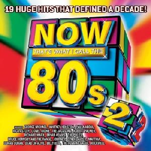 Now Thats What I Call The 80s Vol.2