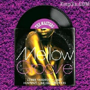 The Masters Series Mellow Groove